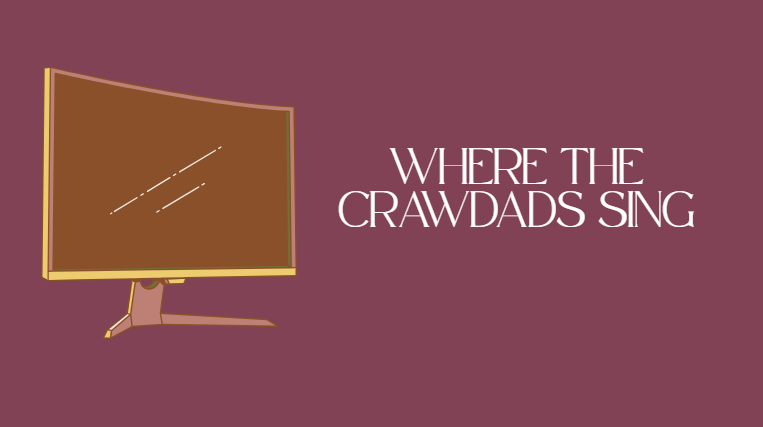 Where The Crawdads Sing Where The Crawdads Sing